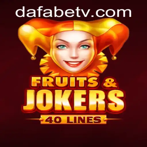FruitsAndJokers40: A Comprehensive Guide to Exciting Gameplay